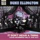 ELLINGTON, DUKE-IT DON'T MEAN A THING