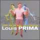 PRIMA, LOUIS-JUMP, JIVE AN' WAIL: THE