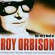 ORBISON, ROY-VERY BEST OF