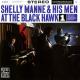 MANNE, SHELLY-AT THE BLACKHAWK VOL.1