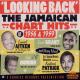VARIOUS-LOOKING BACK - JAMAICAN CHART HITS 19...