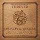 VARIOUS-FOREVER COUNTRY & WESTERN