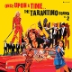 VARIOUS-ONCE UPON A TIME THE TARANTINO SOUND VOL. 2 -COLOURED-