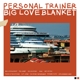 PERSONAL TRAINER-BIG LOVE BLANKET