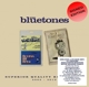 BLUETONES-SUPERIOR QUALITY RECORDINGS, 2003 - 2010