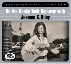 RILEY, JEANNIE C.-ON THE HONKY TONK HIGHWAY WITH