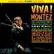 MONTEZ, BOBBY-VIVA! -LTD-