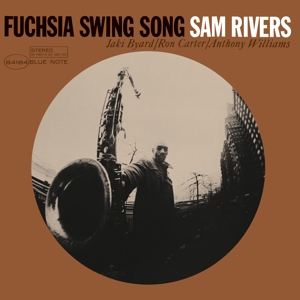 RIVERS, SAM-FUCHSIA SWING SONG
