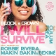 BLOCK & CROWN-I WILL SURVIVE -COLOURED-