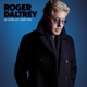 DALTREY, ROGER-AS LONG AS I HAVE YOU