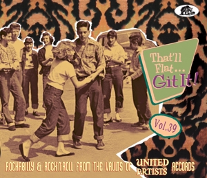 VARIOUS-THAT'LL FLAT GIT IT! 39