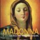 MADONNA-MADONNA SACRED AND HOLY MUSIC