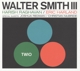 SMITH, WALTER III-TWIO