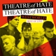 THEATRE OF HATE-BEST OF LIVE