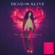 DEAD OR ALIVE-FAN THE FLAME (PART 2) - THE RE...