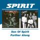 SPIRIT-SON OF SPIRIT/FARTHER ALONG