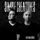 SIMPLE CREATURES-EVERYTHING OPPOSITE