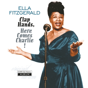 FITZGERALD, ELLA-CLAP HANDS, HERE COMES CHARLIE! -COLOURED-