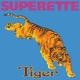 SUPERETTE-TIGER