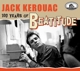 VARIOUS-JACK KEROUAC:100 YEARS OF BEATITUDE