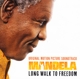 O.S.T.-MANDELA-LONG WALK TO FREEDOM