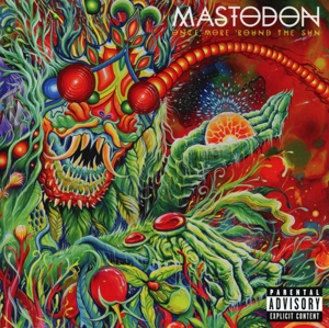 MASTODON-ONCE MORE 'ROUND THE SUN