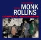 MONK, THELONIOUS & SONNY ROLLINS-COMPLETE REC...