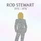 STEWART, ROD-ROD STEWART: 1975-1978