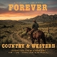 VARIOUS-FOREVER COUNTRY & WESTERN