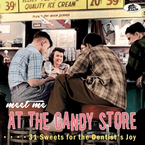 VARIOUS-MEET ME AT THE CANDY STORE