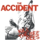 ACCIDENT-KILL THE BEE GEES