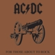 AC/DC-FOR THOSE ABOUT TO ROCK WE SALUTE YOU