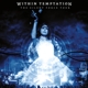 WITHIN TEMPTATION-THE SILENT FORCE TOUR