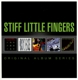 STIFF LITTLE FINGERS-ORIGINAL ALBUM SERIES