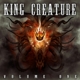 KING CREATURE-VOLUME ONE
