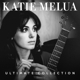 MELUA, KATIE-ULTIMATE COLLECTION