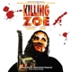 O.S.T.-KILLING ZOE