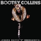 COLLINS, BOOTSY-FRESH OUTTA 'P' UNIVERSITY