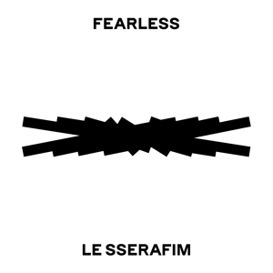 LE SSERAFIM-FEARLESS