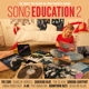 VARIOUS-SONG EDUCATION 2 -COLOURED-