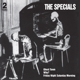 SPECIALS-GHOST TOWN - 40TH ANNIVERSARY