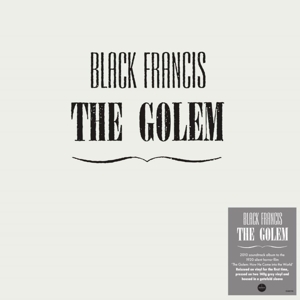 BLACK FRANCIS-GOLEM -COLOURED-
