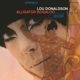 LOU DONALDSON-ALLIGATOR BOGALOO