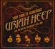 URIAH HEEP-YOUR TURN TO REMEMBER: THE DEF