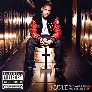 COLE, J.-COLE WORLD: THE SIDELINE STORY