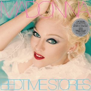 MADONNA-BEDTIME STORIES - THE UNTOLD CHAPTER