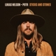 NELSON, LUKAS & PROMISE OF THE REAL-STICKS AN...