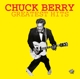 BERRY, CHUCK-GREATEST HITS