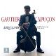 CAPUCON, GAUTIER-DANNY ELFMAN: CELLO CONCERTO...