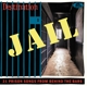 VARIOUS-DESTINATION JAIL